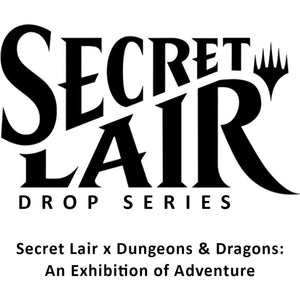 Dungeons & Dragons: An Exhibition of Adventure - Non-Foil Edition - Secret Lair Drop Series
