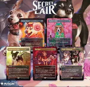 Dogs Are Better Than Cats - Rainbow Foil Edition - Secret Lair Drop Series